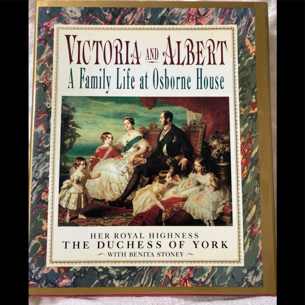 Victoria and Albert A Family Life at Osborne House